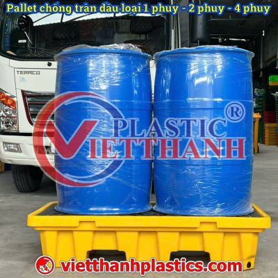 Phuy & Pallet Chống Tràn Dầu – Giải Pháp An Toàn Cho Mọi Nhà Xưởng